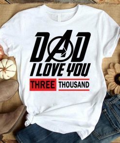 Avengers Endgame Iron Man I Love You 3000 Shirt