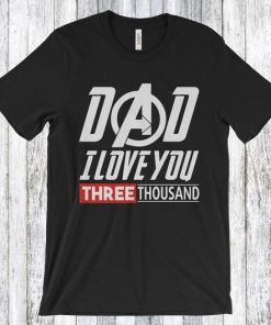 I Love You 3000 Times T-shirt