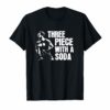 3 Piece And A Soda T-Shirt MMA Funny Boxing Shirt
