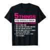 5 Things You Should Know About My Mom shirt Mothers day