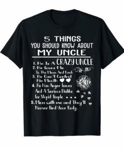 5 Things You Should Know About My Uncle Shirt