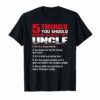 5 things you should know about my uncle T-shirt