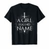 A Girl Has No Name Halloween T-Shirt
