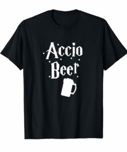 Accio Beer Shirt St. Patricks Day Movie Lover Drinking Gift