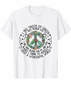 And I Think To Myself What A Wonderful World T-Shirt