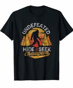 Bigfoot T-shirt Undefeated Hide & Seek Sasquatch Yeti Gift