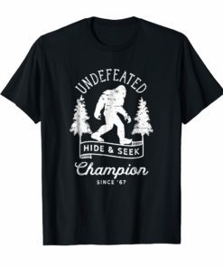 Bigfoot Undefeated Hide and Seek Champion Distressed T-Shirt