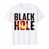 Black Hole April 10 2019 shirt Funny Space T-shirt