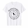 Blackbird Singing In The Dead Of Night Hippie T-Shirt
