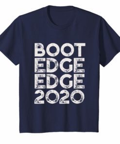 Boot Edge Edge 2020 Shirt Pete Buttigieg 2020 Vote