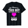 Boy Who Kinda Stole My Heart GIGI T Shirt
