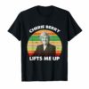 Cherie Berry Lifts Me Up Shirt