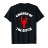 Chicken Of The Ditch Crawfish Boil Party T Shirt Gift Cajun