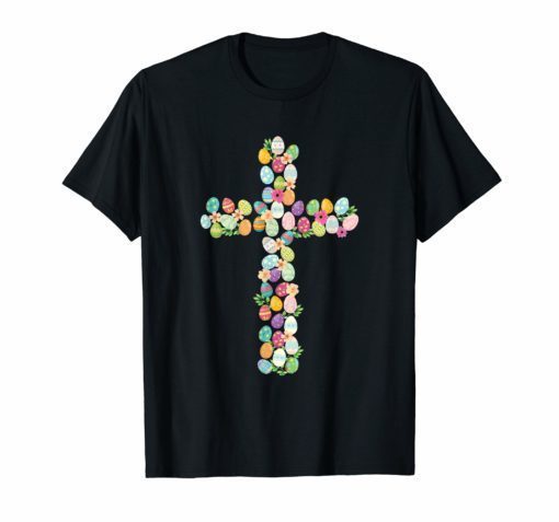 Christian Cross Eggs Easter T-Shirt Gift For Men Women Kids