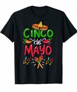 Cinco De Mayo Tshirt Mexico Shirt