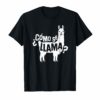 Como Se Llama Funny Lama Drama Sarcastic TShirt
