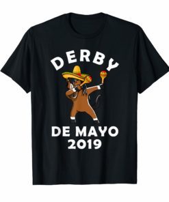 Derby De Mayo Kentucky Horse Race Mexican Sombrero T-Shirts