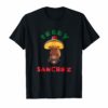 Derby Sanchez Cinco De Mayo Dirty Tee Shirt