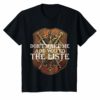 Don't Make Me Add You To The List Medieval Throne TShirt