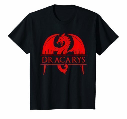 Dragon Lovers Shirt Dracarys Shirt