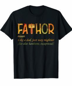 Fa-Thor Like Dad Just Way Mightier Hero Vintage T-Shirt