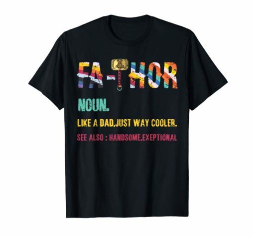 Fa-Thor Thor Fathor Father TShirt