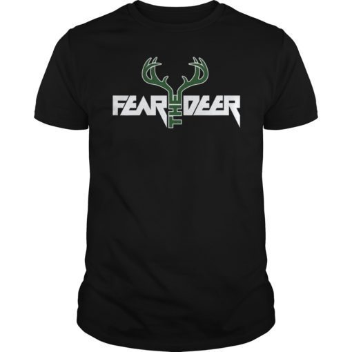 Fear The Deer Bucks Shirt
