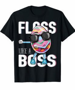 Floss Like a Boss Flossing Easter Egg Shirt Kids Easter Gift