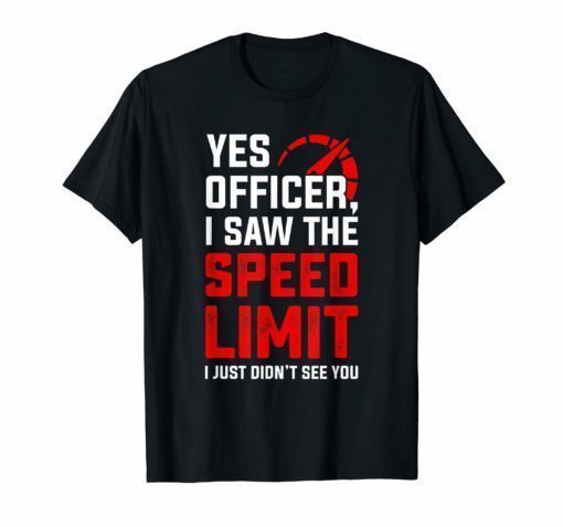 Funny Car Enthusiast Shirt Speeding Tshirt For A Car Lover.