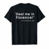 Funny Nurse Deal Me In Florence Nurses Don't Play Shirts