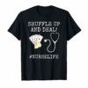 Funny Nurse Playing Cards Shuffle Up and Deal Poker T-Shirt
