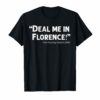 Funny Nurse T-Shirt Deal Me In Florence Nurses Don'T Play