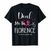 Funny Nurse Tshirt Deal Me In Florence First Nursing Student