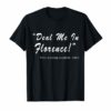 Funny Nurse Tshirt Deal Me In Florence Nurses Don't Play Tee