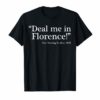Funny Nurse Tshirts Deal Me In Florence Nurses Don't Play