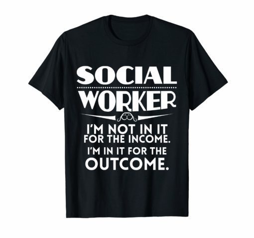 Funny Social Worker Tshirt Masters Worker Graduation Gift
