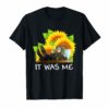 Funny Tell-Cersei It Was Me T-shirt Design For Men Women