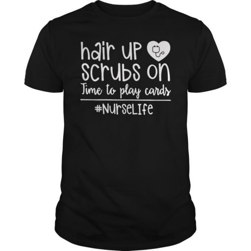 Hair Up Scrubs On Time To Play Cards Tee Shirt