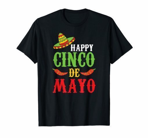 Happy Cinco De Mayo Sombrero Peppers T-Shirt