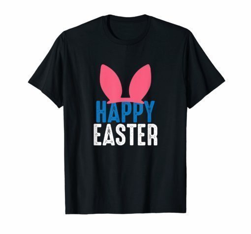 Happy Easter Nice T-Shirt