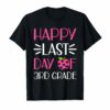 Happy Last Day Of 3rd Grade Apple Heart Shirt For Teacher