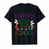 Happy Last Day of School T-Shirt Students and Teachers Gift T-Shirt