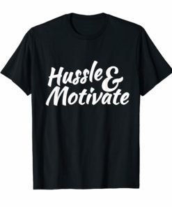 Hussle and Motivate Los Angeles California Graffiti Tee