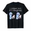 I Found This It's Vibrating Funny Alien Cat Tshirt Gifts