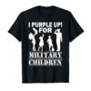 I Purple up shirt, for the month of the military Child
