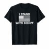 I Stand With Schiff TShirt