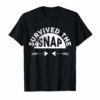 I Survived the Snap Funny TShirt