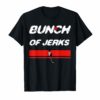 Ice Hockey Winner Lover Great bunch of jerks funny T-Shirt