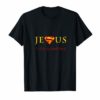 Jesus Is My Superhero T-Shirt