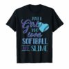 Just A Girl Who Loves Softball and Slime T-Shirt